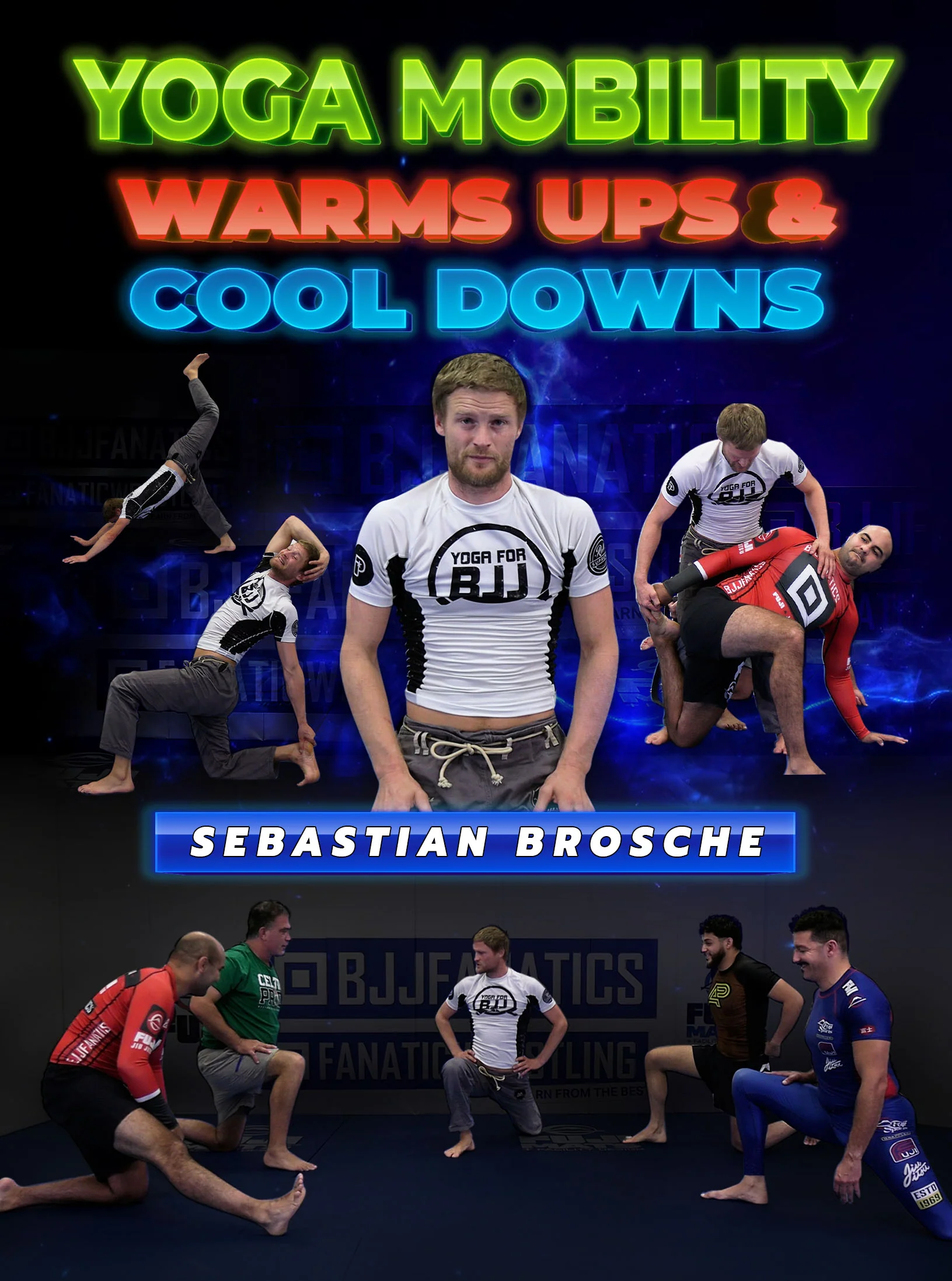 Yoga Mobility Warms Ups and Cool Downs by Sebastian Brosche